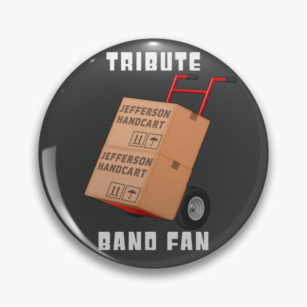 Item preview, Tribute Band Fan - Jefferson Handcart designed and sold by Fanarchist.