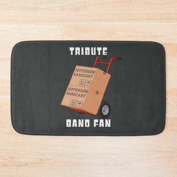 Item preview, Tribute Band Fan - Jefferson Handcart designed and sold by Fanarchist.
