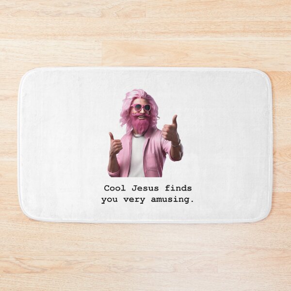 Item preview, Cool Jesus finds you very amusing. designed and sold by TheOddBotShop.