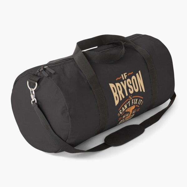 Item preview, If Bryson Can't Fix It We're All Screwed - Funny designed and sold by cidolopez.