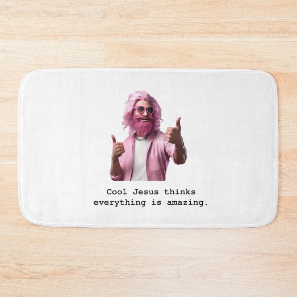 Item preview, Cool Jesus thinks everything is amazing. designed and sold by TheOddBotShop.