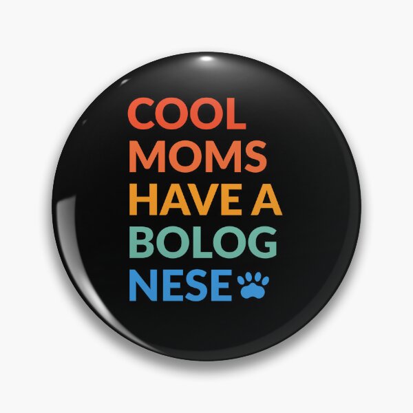 Item preview, Cool Moms Have A Bolognese Pride Gift  designed and sold by Guarddogdrive.