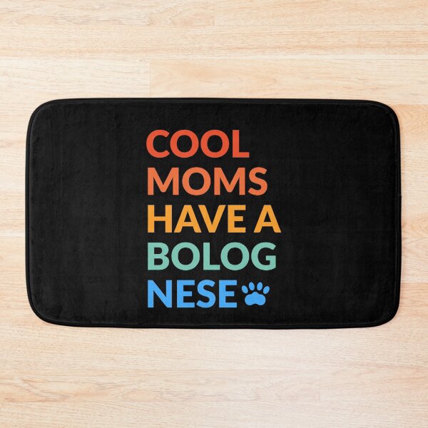 Item preview, Cool Moms Have A Bolognese Pride Gift  designed and sold by Guarddogdrive.
