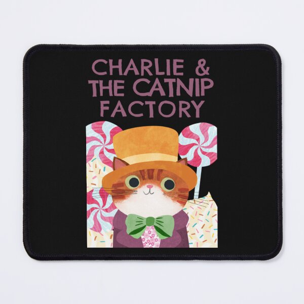 Item preview, Charlie and the CATNIP factory designed and sold by FernAdams6.