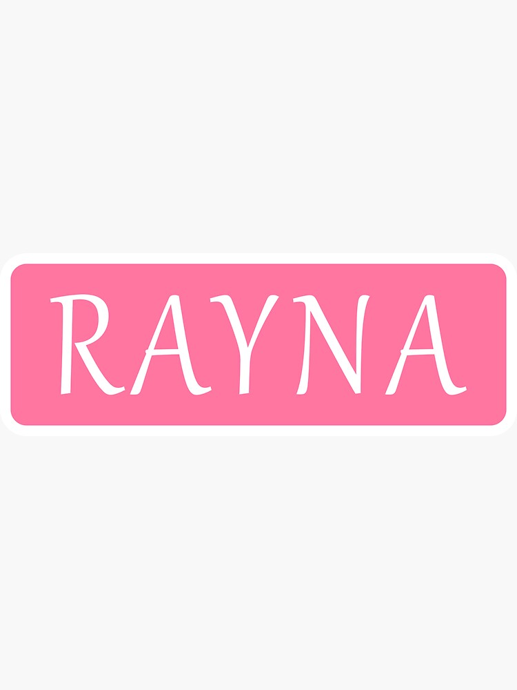 Rayna Girls Name | Sticker