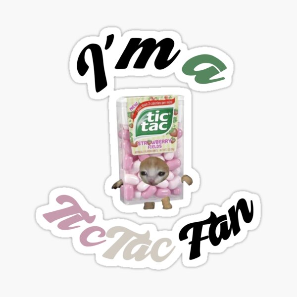 Item preview,  I'm a TicTac Fan Cat designed and sold by BullShitShop23.