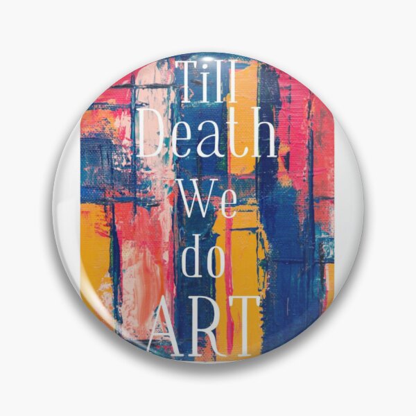 Item preview, till death we do art designed and sold by RAMOSHOP0.