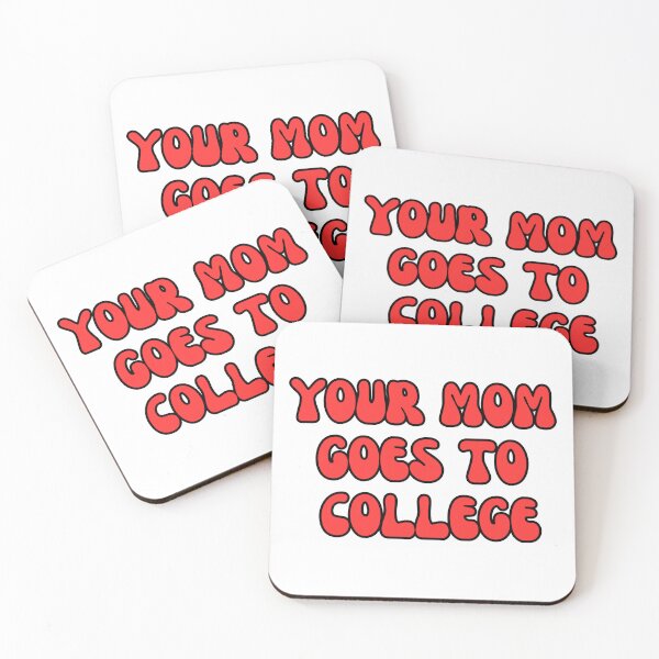 Item preview, Your Mom Goes To College (Large) designed and sold by OscarAndOphelia.