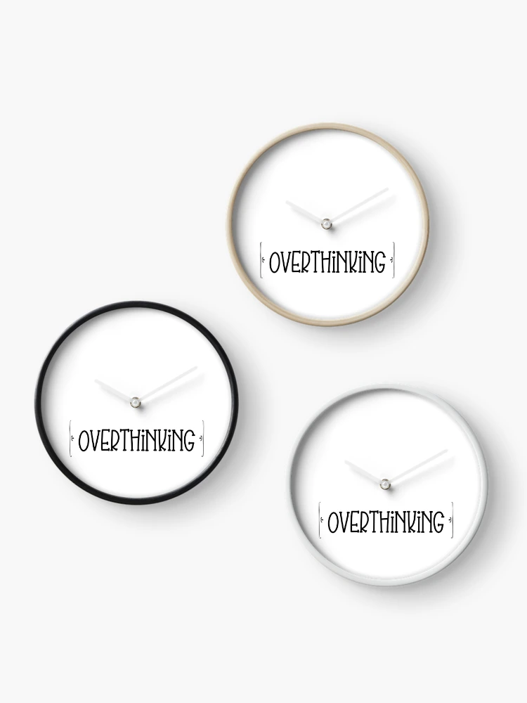 Thumbnail 3 of 4, Clock, Overthinking designed and sold by ElLocoMus.