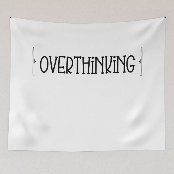 Item preview, Overthinking designed and sold by ElLocoMus.