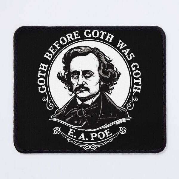 Item preview, Goth Before Goth Was Goth - Edgar Allen Poe - Quoth The Raven Nevermore designed and sold by HaggisVitae.