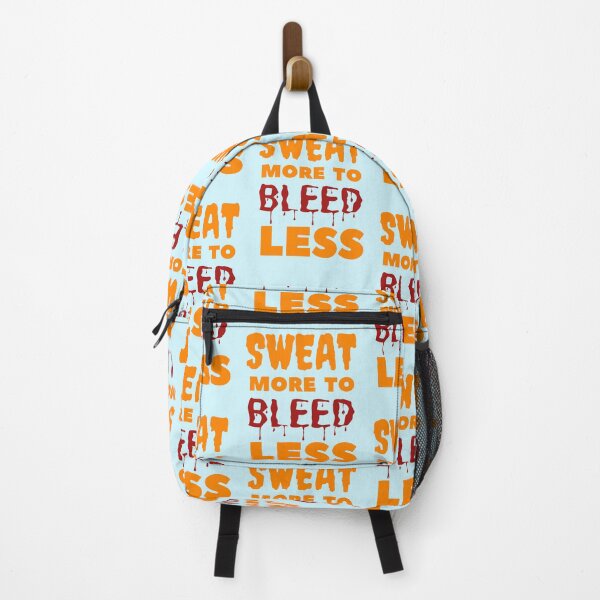 Item preview, Sweat More to Bleed Less!!... designed and sold by Aadiimanavv.