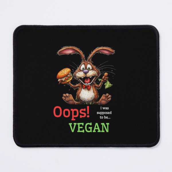 Item preview, Oops! I was supposed to be vegan - part 3 designed and sold by Sixcom.