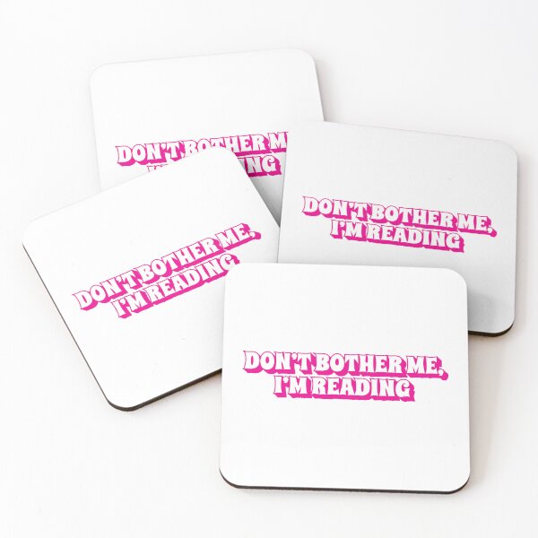 Item preview, Don't Bother Me I'm Reading Pink designed and sold by KMIKBAL7.