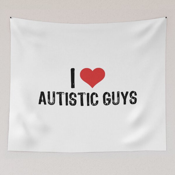 Item preview, I Love Autistic Guys designed and sold by The "I Love Everything" Shop.