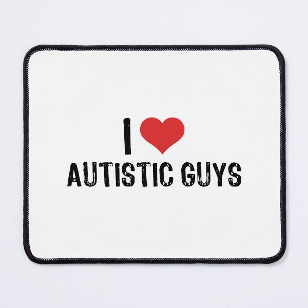 Item preview, I Love Autistic Guys designed and sold by The "I Love Everything" Shop.