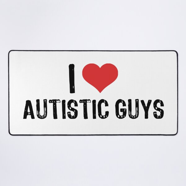 Item preview, I Love Autistic Guys designed and sold by The "I Love Everything" Shop.