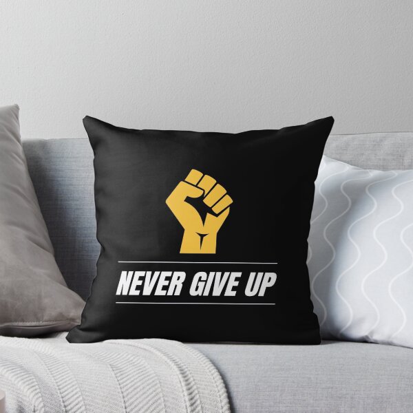 Item preview, Never Give Up designed and sold by Black Kings.