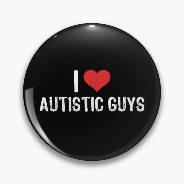 Item preview, I Love Autistic Guys designed and sold by The "I Love Everything" Shop.