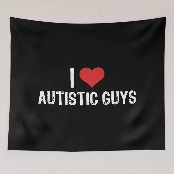Item preview, I Love Autistic Guys designed and sold by The "I Love Everything" Shop.