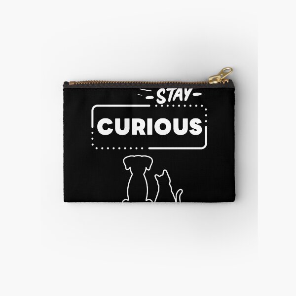 Item preview, Stay Curious Cat & Dog  designed and sold by BunBuntheDog-.