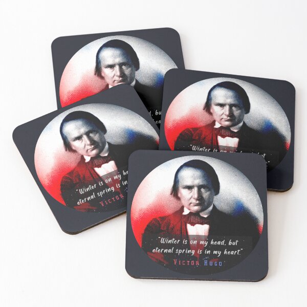 Item preview, Victor Hugo portrait and  quote: Winter is on my head, but eternal spring is in my heart. designed and sold by artbleed.