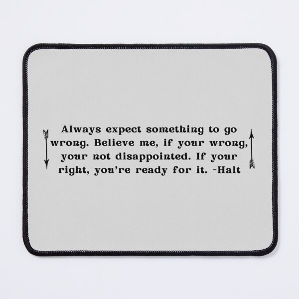 Item preview, Ranger's Apprentice Halt Quote  designed and sold by Reecethebeast.