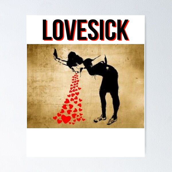 Item preview, Lovesick designed and sold by Prestige313.