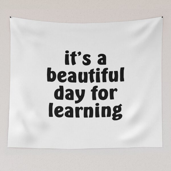 Item preview, it's a beautiful day for learning designed and sold by mavagraphics.