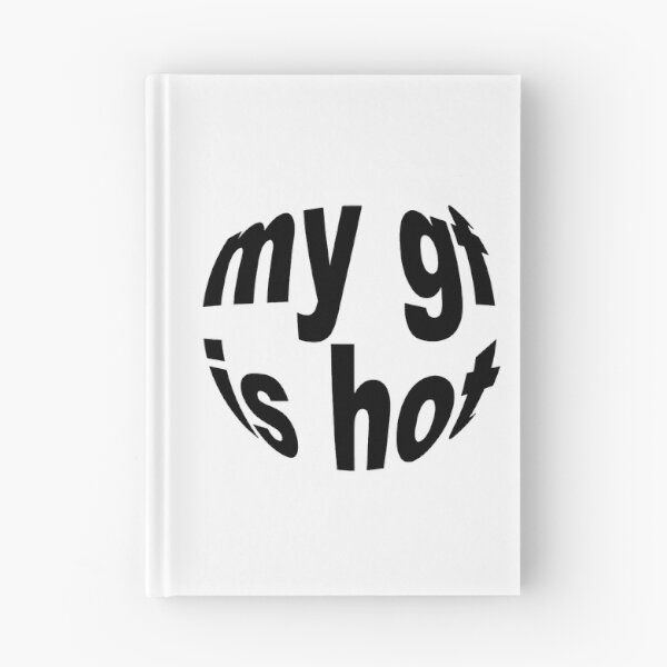 Item preview, my gf is hot designed and sold by fuksja.