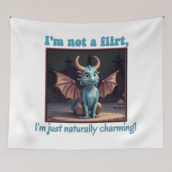 Item preview, Naturally Charming, Not a Flirt designed and sold by NaughtyDragon.