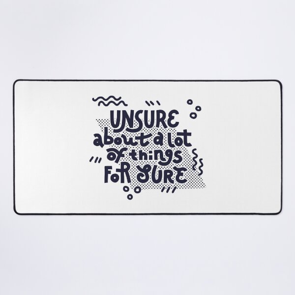 Item preview, Unsure (dark on white) designed and sold by Natalia Mikhaleva.