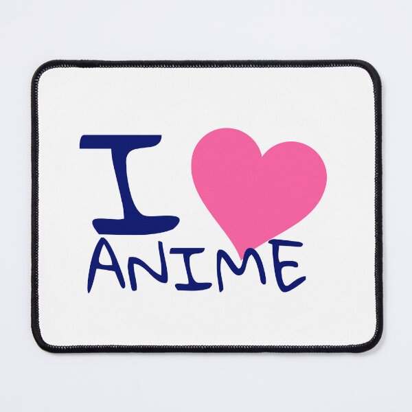 Item preview, I love Anime designed and sold by IDstore.