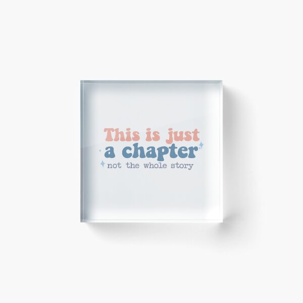 Item preview, This Is Just A Chapter Not The Whole Story Classic T-Shirt designed and sold by MatPigeon.