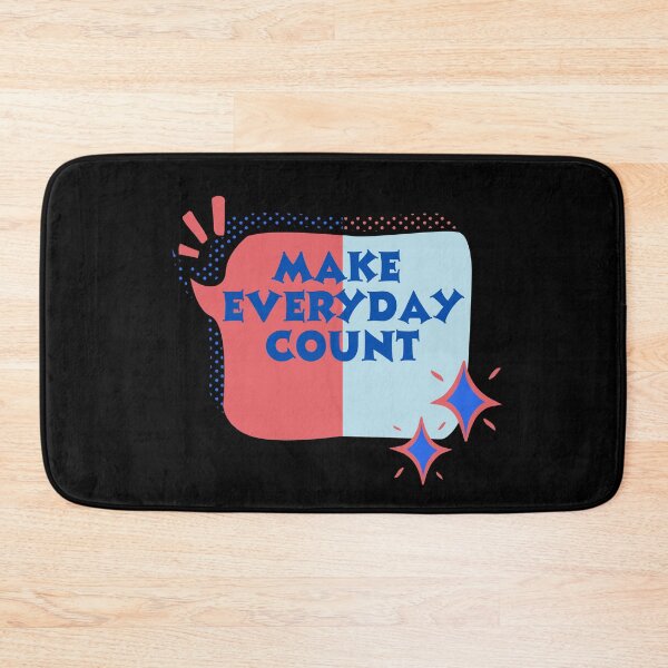 Item preview, Make Everyday Count designed and sold by Saimia.