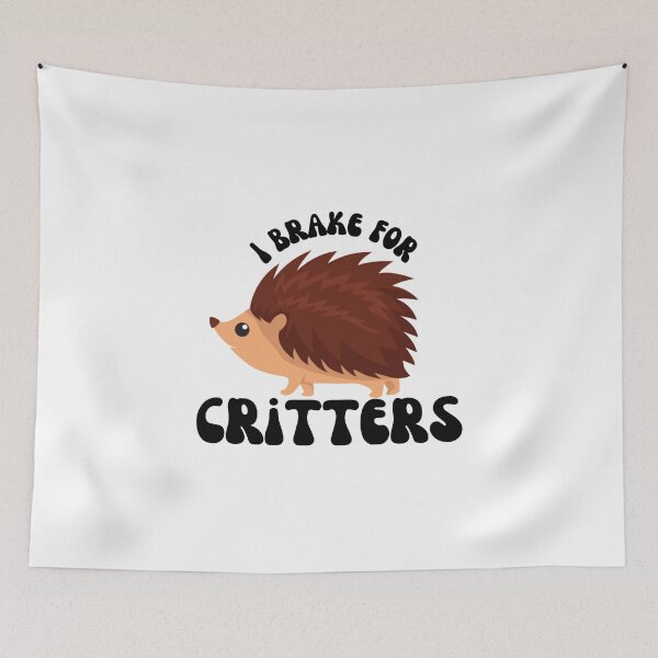 Item preview, I Brake For Critters - Hedgehog designed and sold by DesingScan.