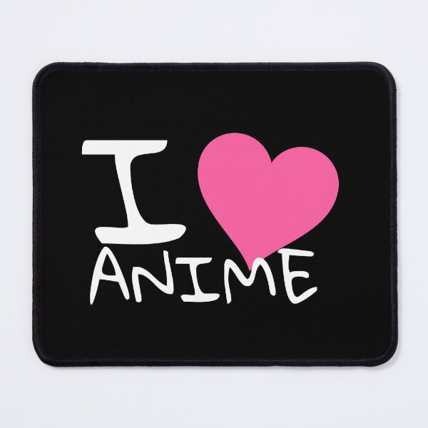 Item preview, I love Anime designed and sold by IDstore.