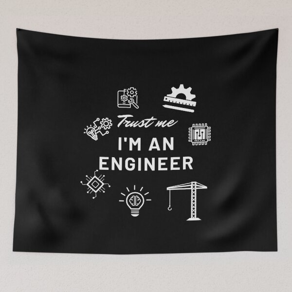 Item preview, Trust me, I'm an Engineer designed and sold by 413-Designs.