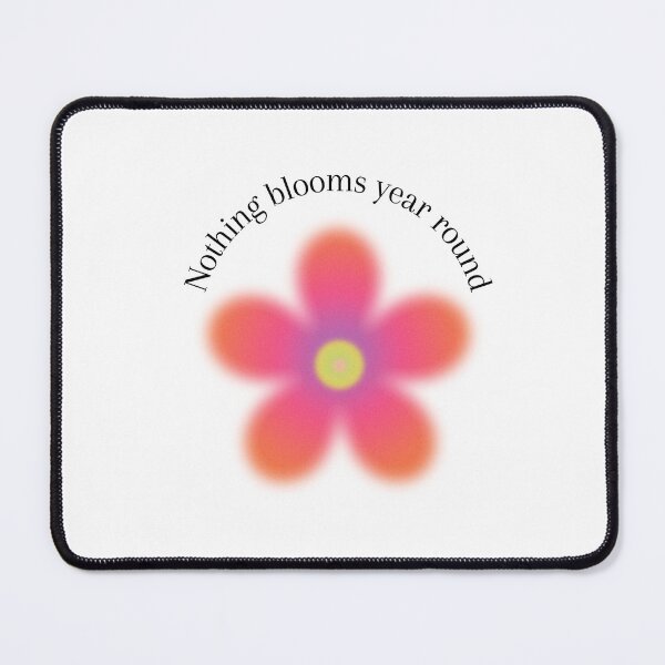 Item preview, Nothing blooms year round designed and sold by jasminestinson.