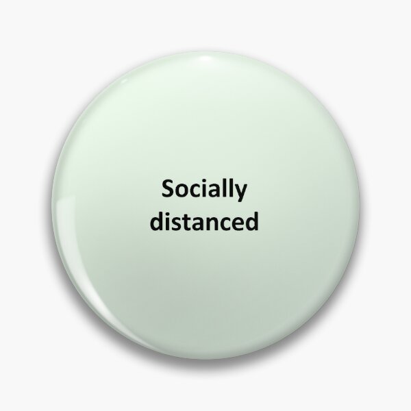 Item preview, Socially distanced. designed and sold by SimpleSlogans.
