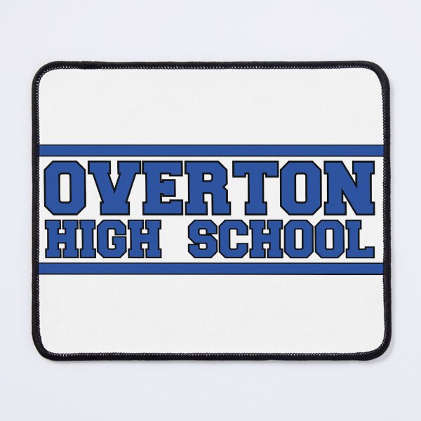 Item preview, Overton High School designed and sold by TheLyonsKing.