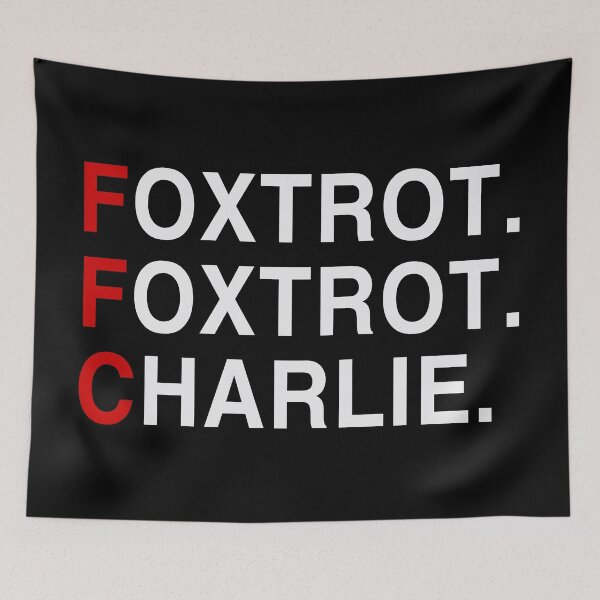Item preview, FOXTROT FOXTROT CHARLIE designed and sold by Confusion101.