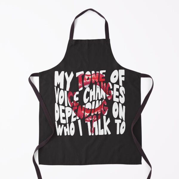 Item preview, My tone of voice changes depending on who i talk to designed and sold by shaderepublic.