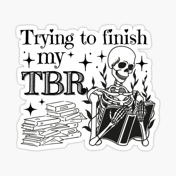 Artikel-Vorschau von Ich versuche, mein Endless Tbr Funny fertigzustellen, designt und verkauft von SaaStudios.
