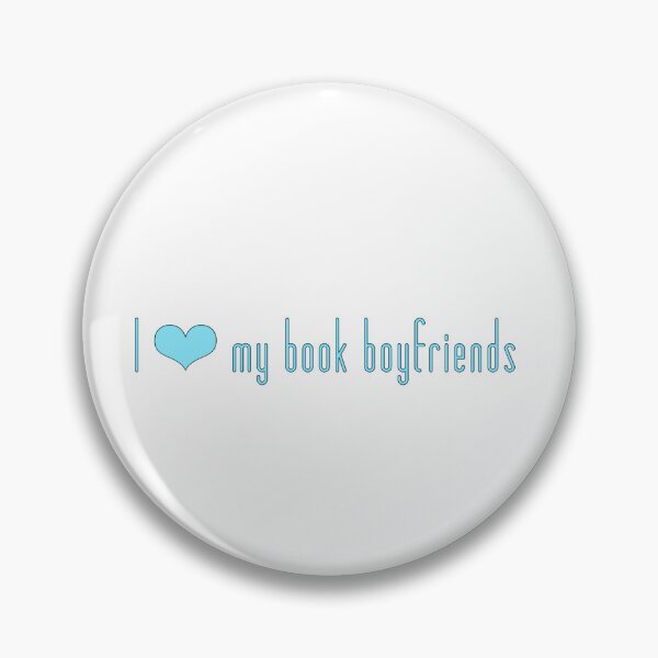 Item preview, I love my book boyfriends designed and sold by abstractwaste.