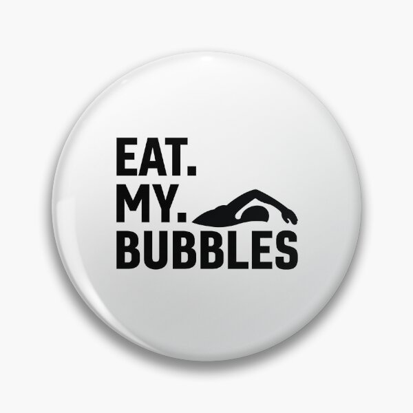 Item preview, Eat my bubbles funny pool summer swim team  designed and sold by Karisdesignss.