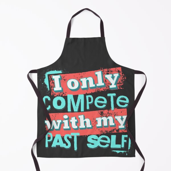 Item preview, I only compete with my past self - motivational designed and sold by Sara-Design2.