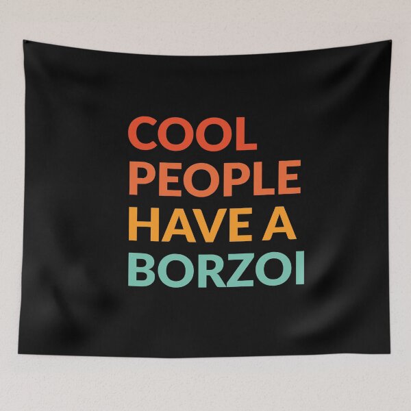 Item preview, Cool People Have Borzoi Dog Pride Gift  designed and sold by Guarddogdrive.