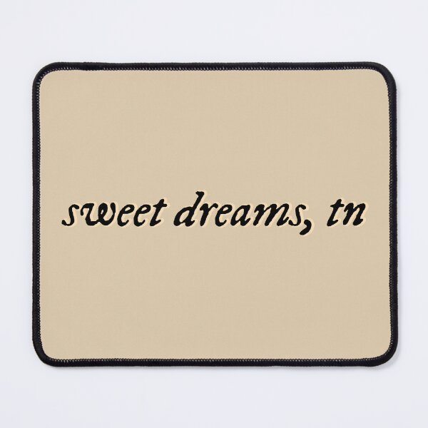 Item preview, Sweet Dreams, TN designed and sold by sineadbarnes20.