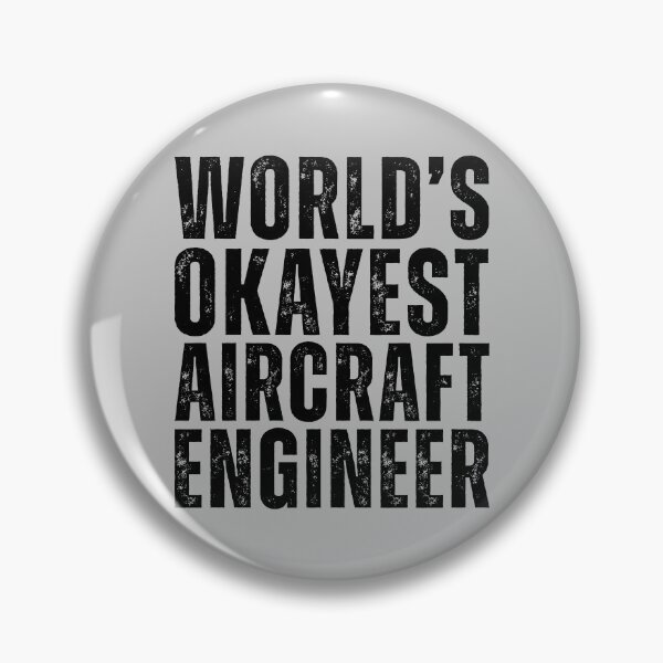 Item preview, World's Okayest Aircraft Engineer designed and sold by kamrankhan.